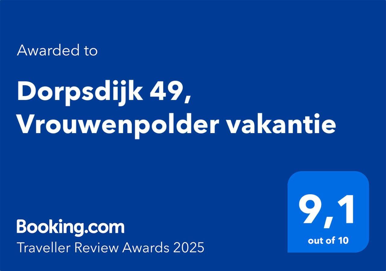 Dorpsdijk 49, Vrouwenpolder Vakantie 外观 照片